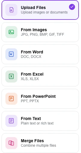 The source list: Upload Files, From Images, From Word, From Excel, From PowerPoint, From Text and Merge Files