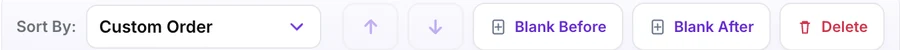 The arrange toolbar with Sort By, move arrows, Blank Before, Blank After and Delete