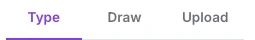 The three signature tabs: Type, Draw and Upload
