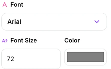 The Font dropdown set to Arial, with Font Size 72 and a grey colour swatch